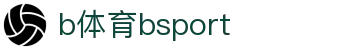 必一·运动(B-Sports)官方网站